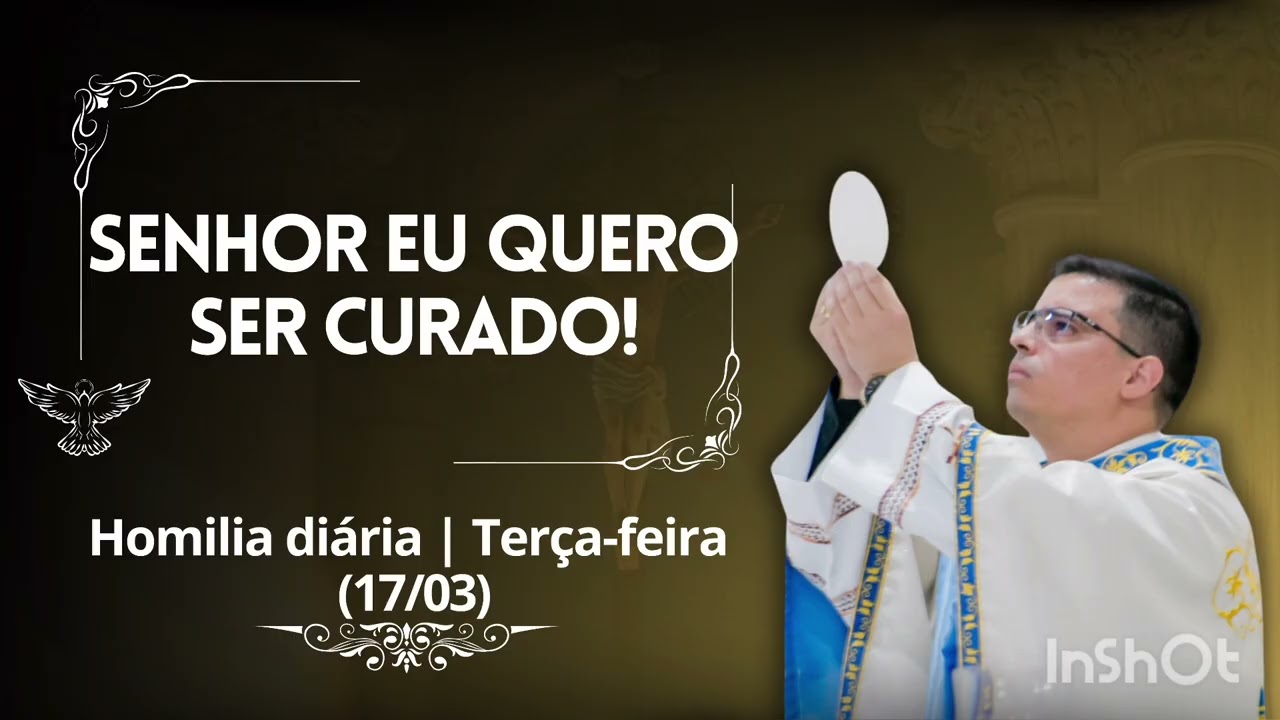 Homilia diária | Terça-feira da 4ª Semana da Quaresma (João 5,1-16 | 17/03).