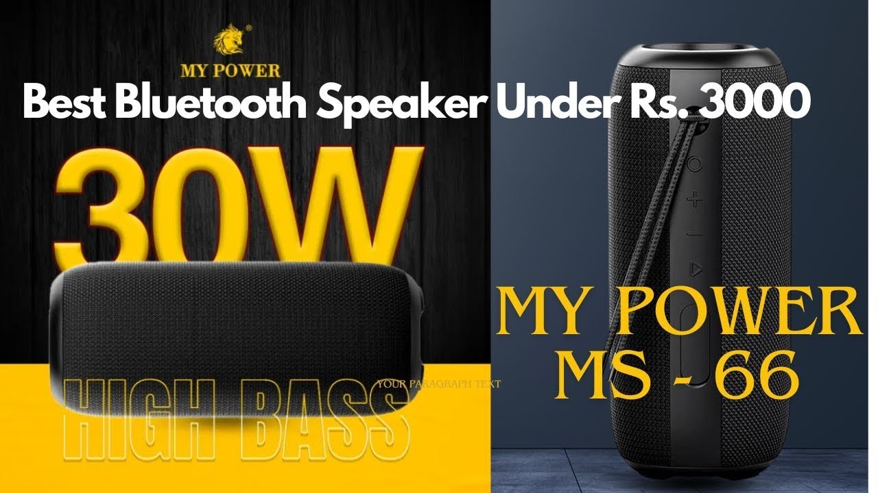 Best Bluetooth speaker under Rs. 3000 in Nepal (MY POWER MS-66)