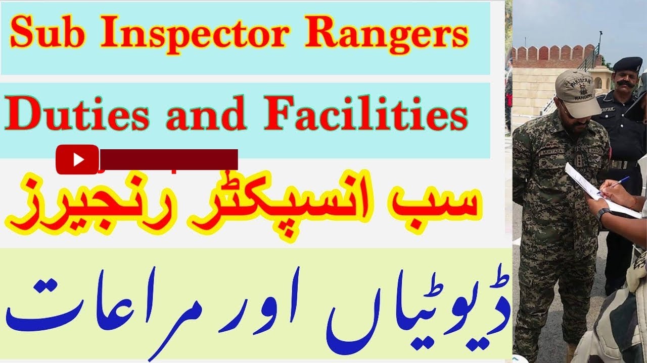 Pakistan rangers sub inspector duites and facilities 2022 #rangers #jobs #jobsearch #jobs2022