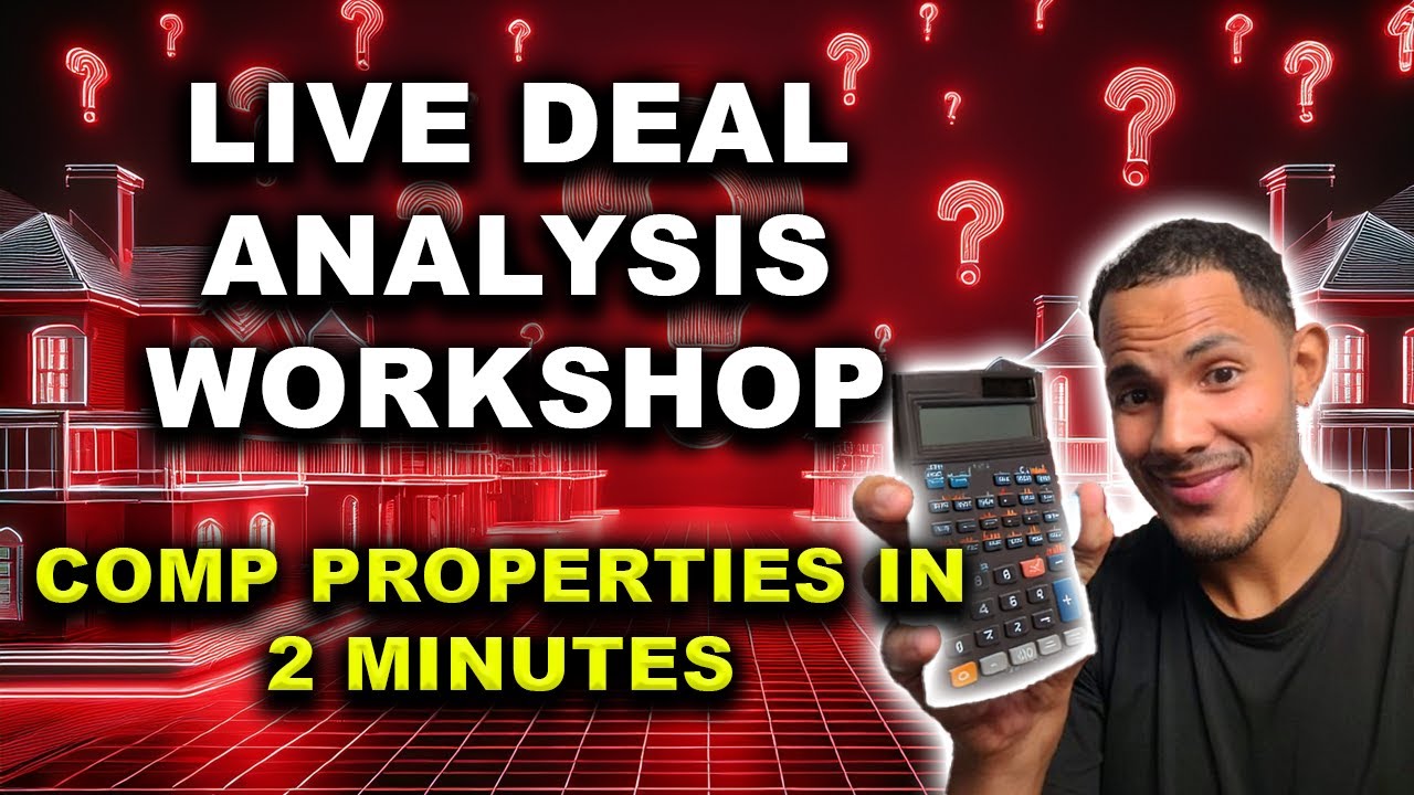 LIVE - Property Analysis Workshop | Learn to Comp in 2 Minutes (For Free)