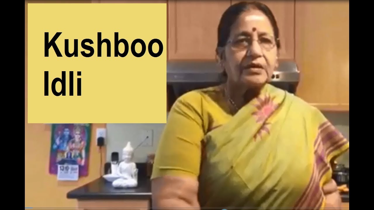Kushboo Idli