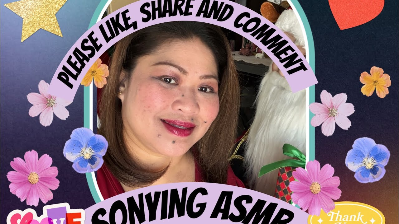 SONYING ASMR is live! ASMR RELAXING TIME TO FALL SLEEP 😴 🥰♥️🤗🙏