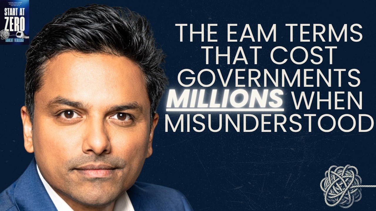 The EAM Terms That Cost Governments Millions When Misunderstood