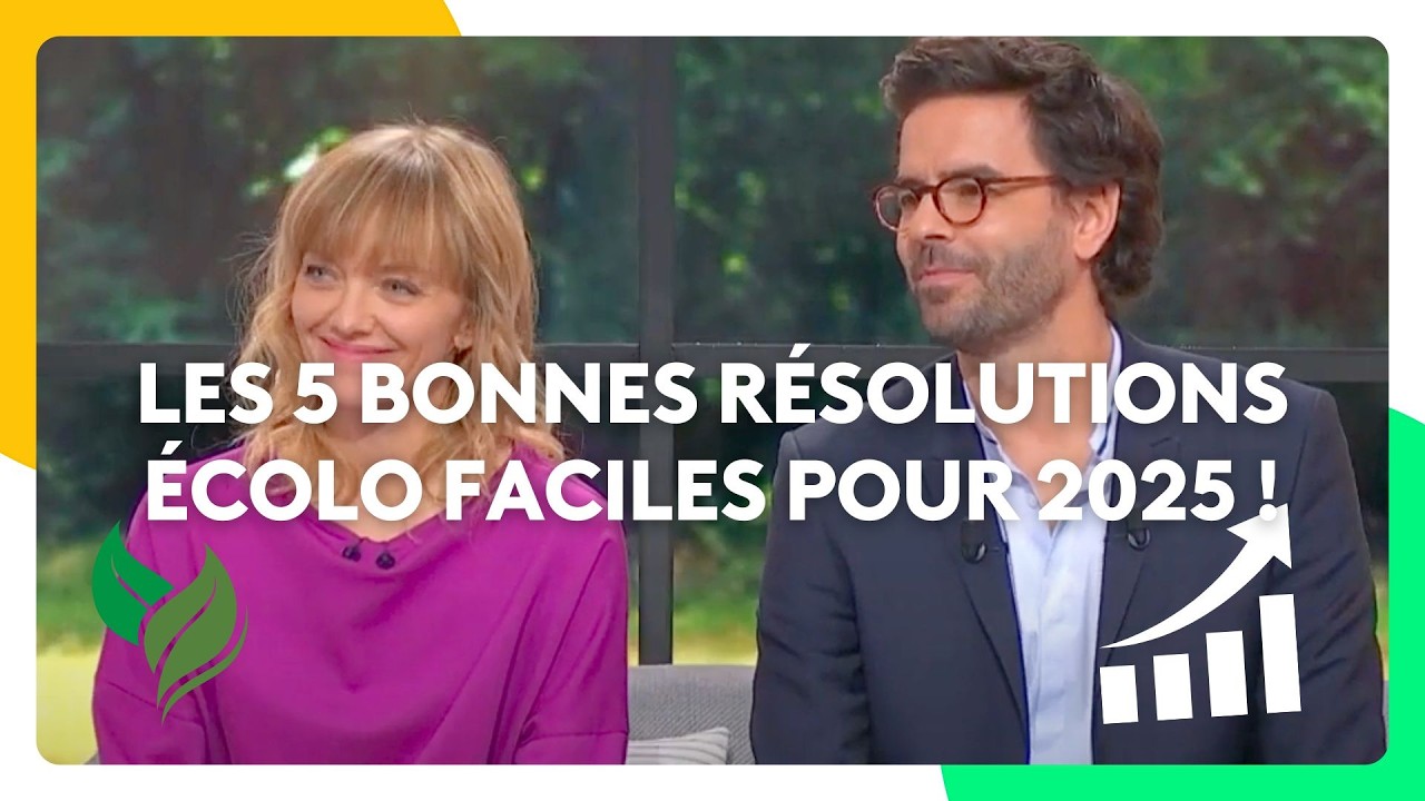Les 5 bonnes résolutions écolo faciles pour 2025 !