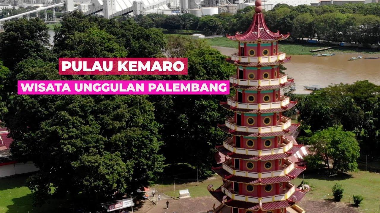 Akses menuju Pulau Kemaro Destinasi Wisata Unggulan PALEMBANG