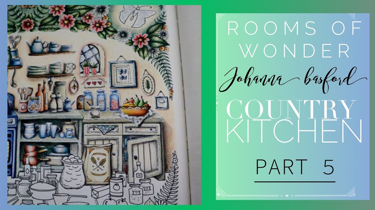 How colour in ROOMS OF WONDER | Country Kitchen Part 5 | Johanna Basford #polychromos