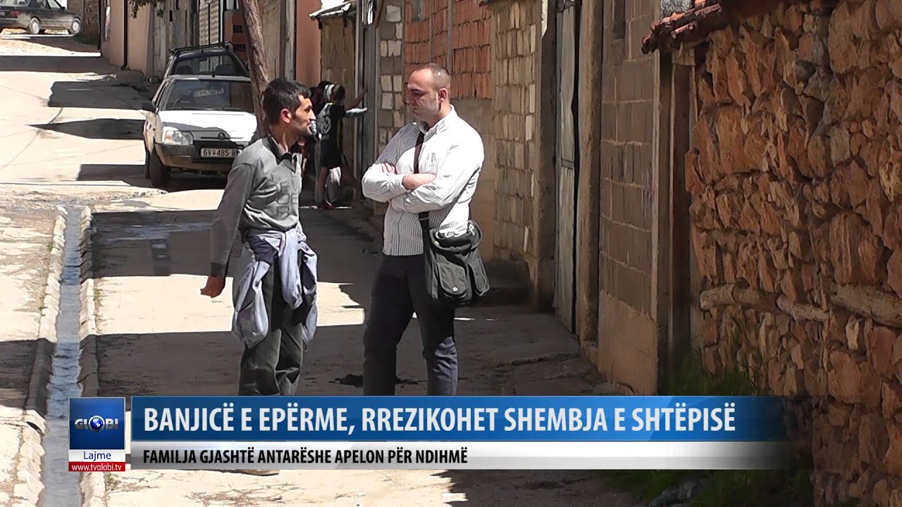 BANJICE E EPERME RREZIKOHET SHEMBJA E SHTEPISE
