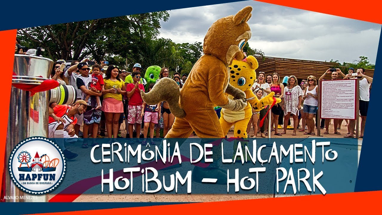 Cerimônia de lançamento Hotibum - Hot Park