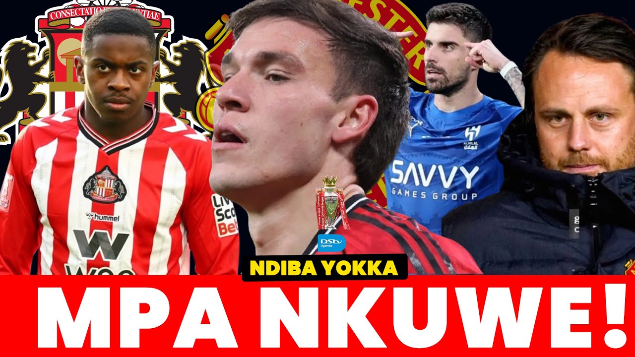 Man United Plan Ya Neves, swap deal ya Ugarte n'emunyenye ya Sunderland!
