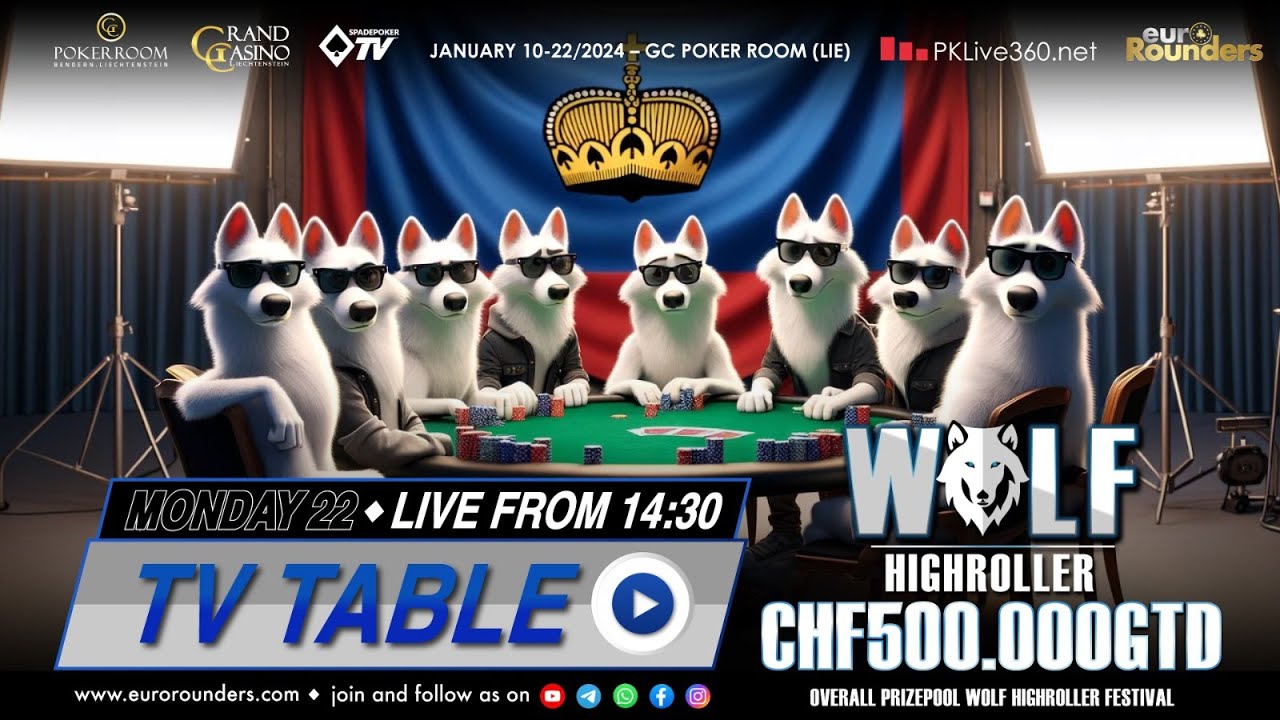 (DE): 🐺 Wolf Highroller of Liechtenstein 🎬  📺 Tv Table at 🇱🇮 GC Poker Room by ♣️ Euro Rounders