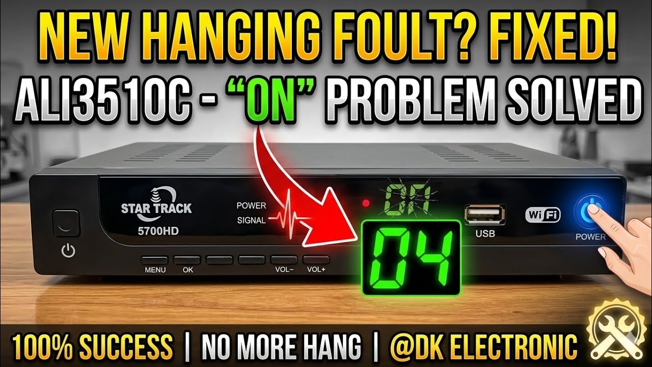 NEW HANGING FOULT ON ALI3510C RECEIVER hang on foult ||ON problem solved|@DK ELECTRONIC ​