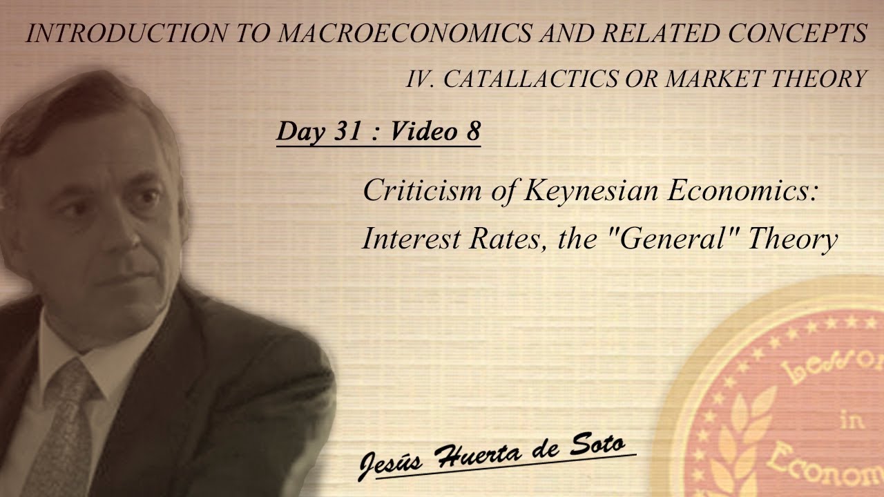 D31:V8 |  Criticism of Keynesian Economics: Interest Rates, the 