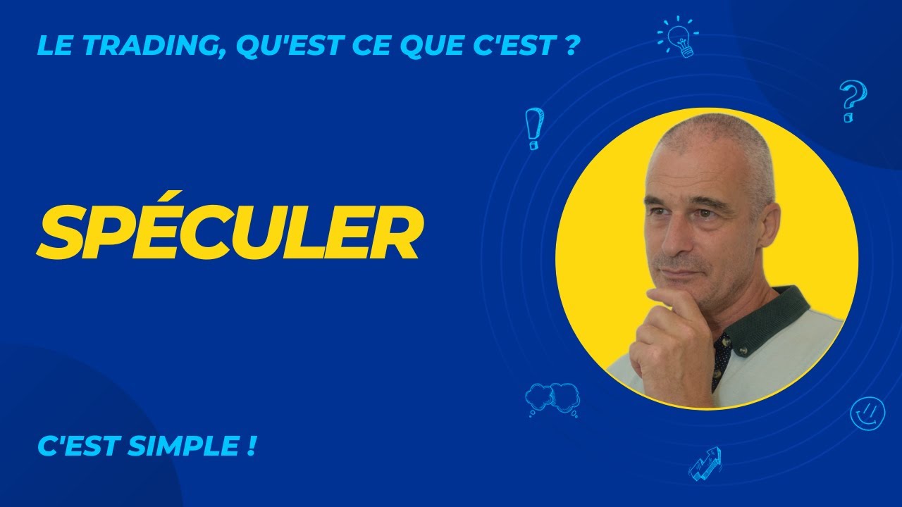 COMPRENDRE le mot SP&Eacute;CULER