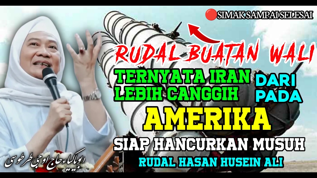 Amerika Moal Sanggup Nahan Rudal Iran || -Abuya Uci Cilongok