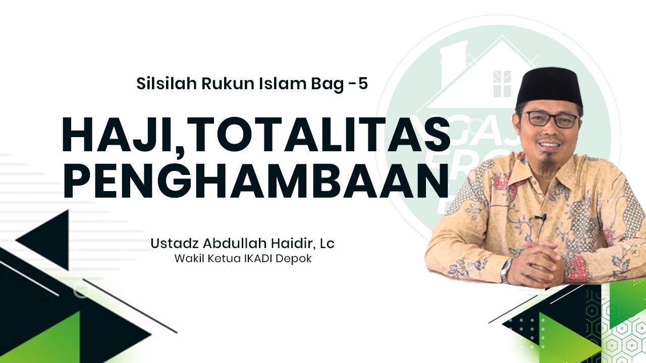 Silsilah Arkanul Islam_bag:5  : 