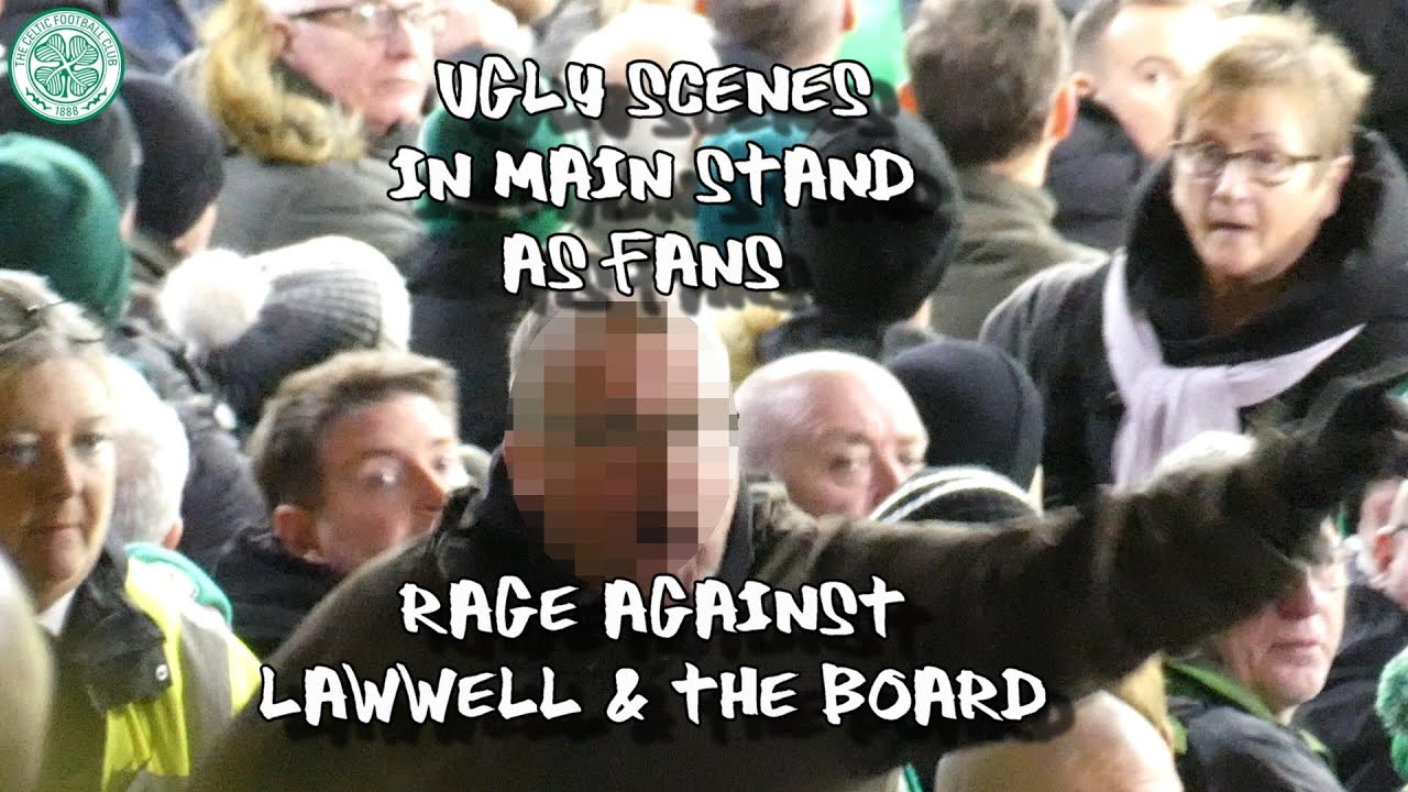 Ugly Scenes in Main Stand as Fans Rage Against Lawwell & The Board - Celtic 0 - Hearts 2 - 16/12/23