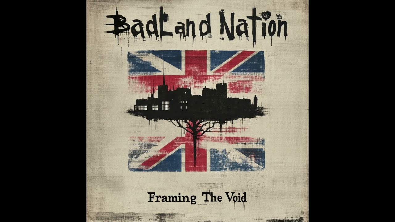 Framing The Void - Badland Nation