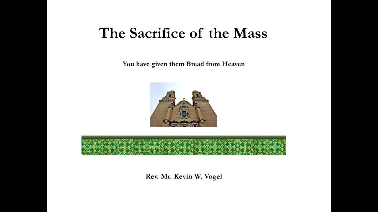 2 Sacrifice of the Mass: Transcendent Reality