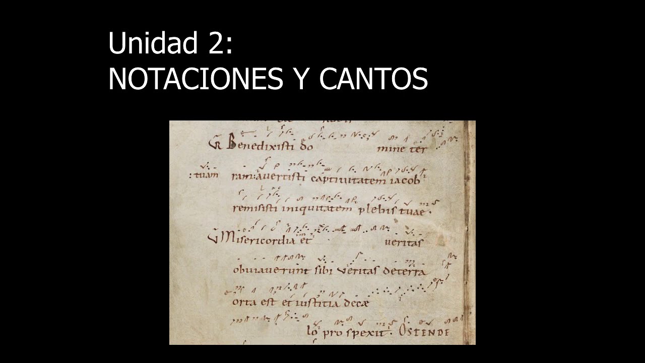 Historia de la Música I/ 2 Notaciones y cantos
