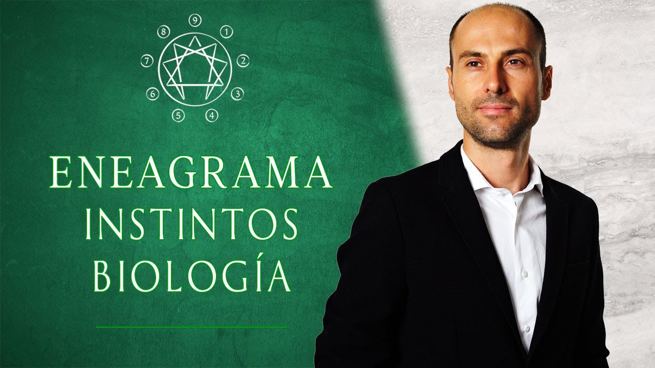 Para identificar bien tu eneatipo tienes que entender tu biología (instinto y temperamento)