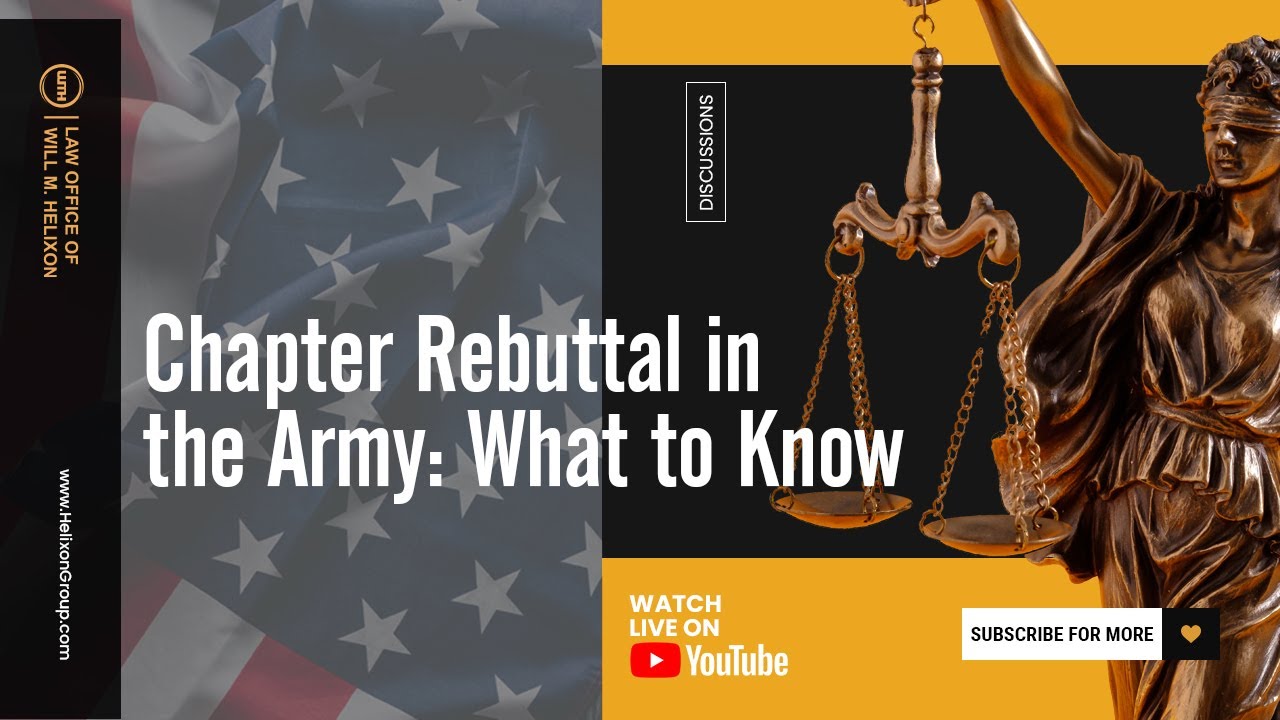Chapter Rebuttal in the Army: What to Know