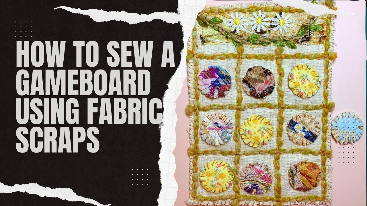 Scrap Fabric Sewing Project - Tic Tac Toe Gameboard  - Machine/Hand Sew. A Fabric Scrap Gift Idea.