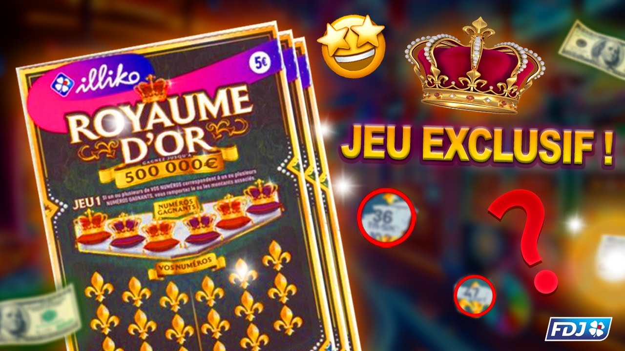 Grattage TICKET ROYAUME D'OR 👑: On essaye les nouveaux jeux !
