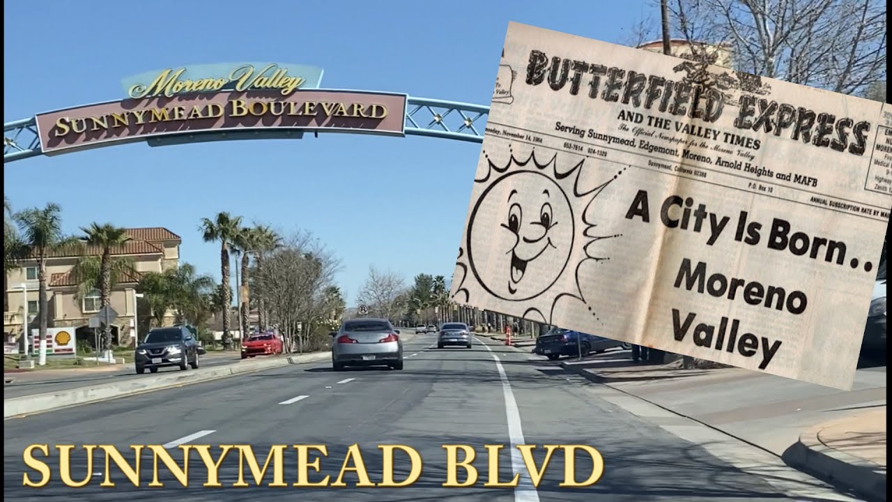SUNNYMEAD BLVD- Moreno Valley, California.