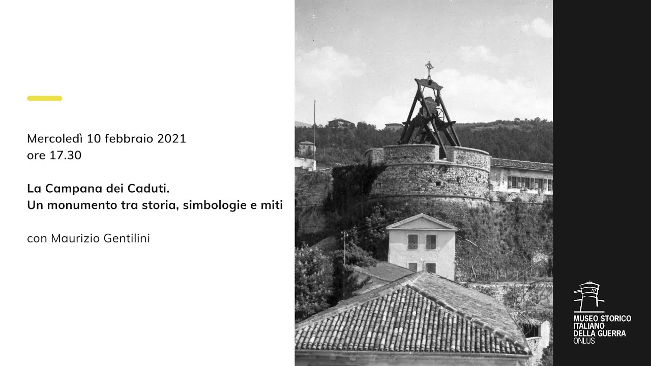 La Campana dei Caduti | La memoria della Prima guerra mondiale a Rovereto