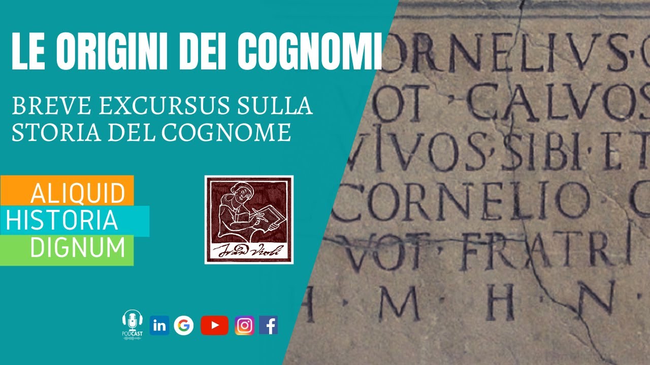 l'origine dei cognomi - breve storia