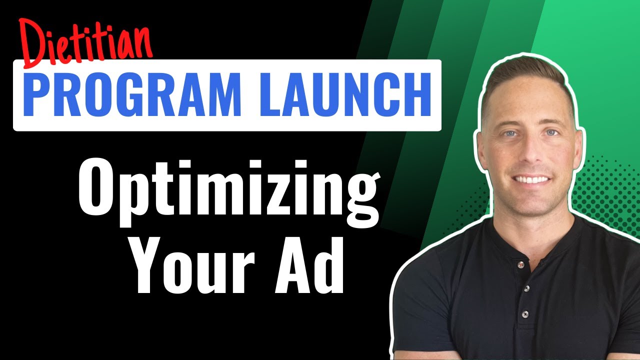 Dietitian Program Launch: Fine Tune Your FB Ads