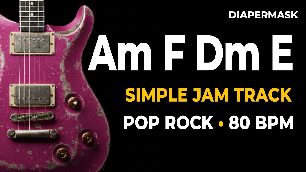 Am F Dm E Backing Track | 80 BPM | A Minor Jam Track | POP ROCK