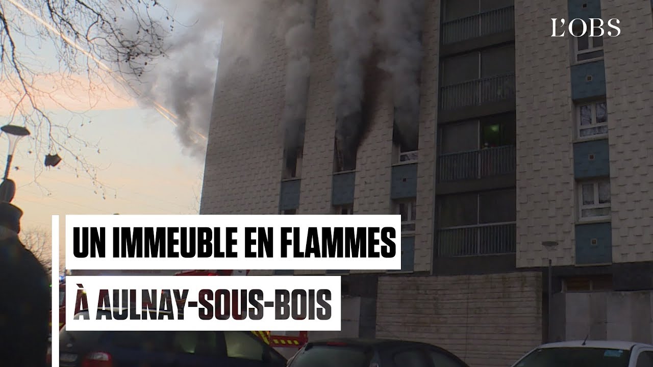 Les images de l'incendie à Aulnay-sous-Bois qui a fait un mort et deux blessés graves