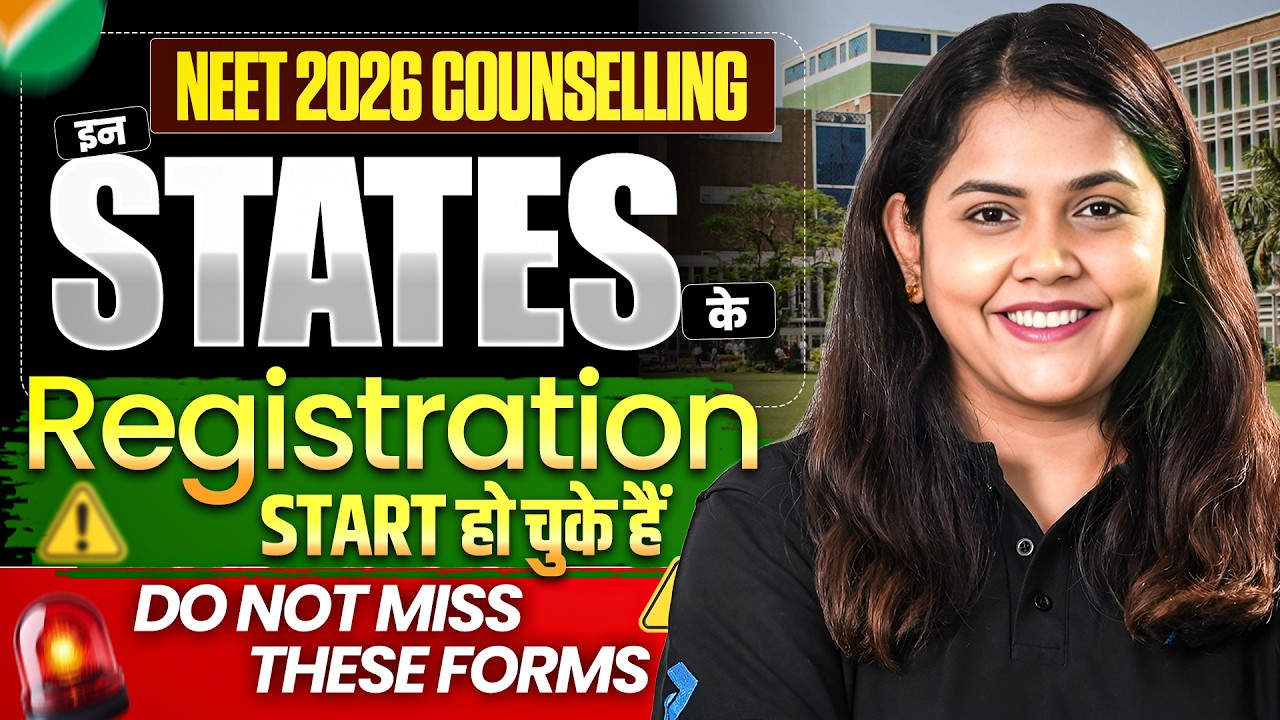 URGENT: NEET 2026 State Counselling Registration Forms Out! 🔥 | Dr. Shipra Ma'am
