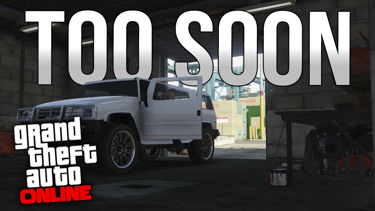 GTA Online with Buggs - Too Soon