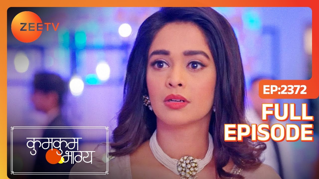 Kumkum Bhagya | Ep.2372 | क्यों नहीं सुनना चाहती Ranbir की बात Prachi? | Full Episode | ZEE TV