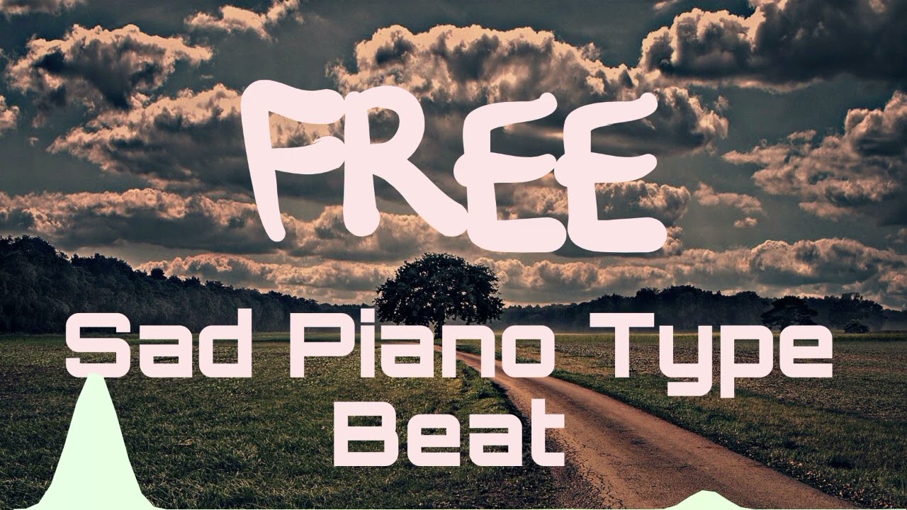 Free Sad Piano Type Beat | Melodic Type Beat | Byron Beats
