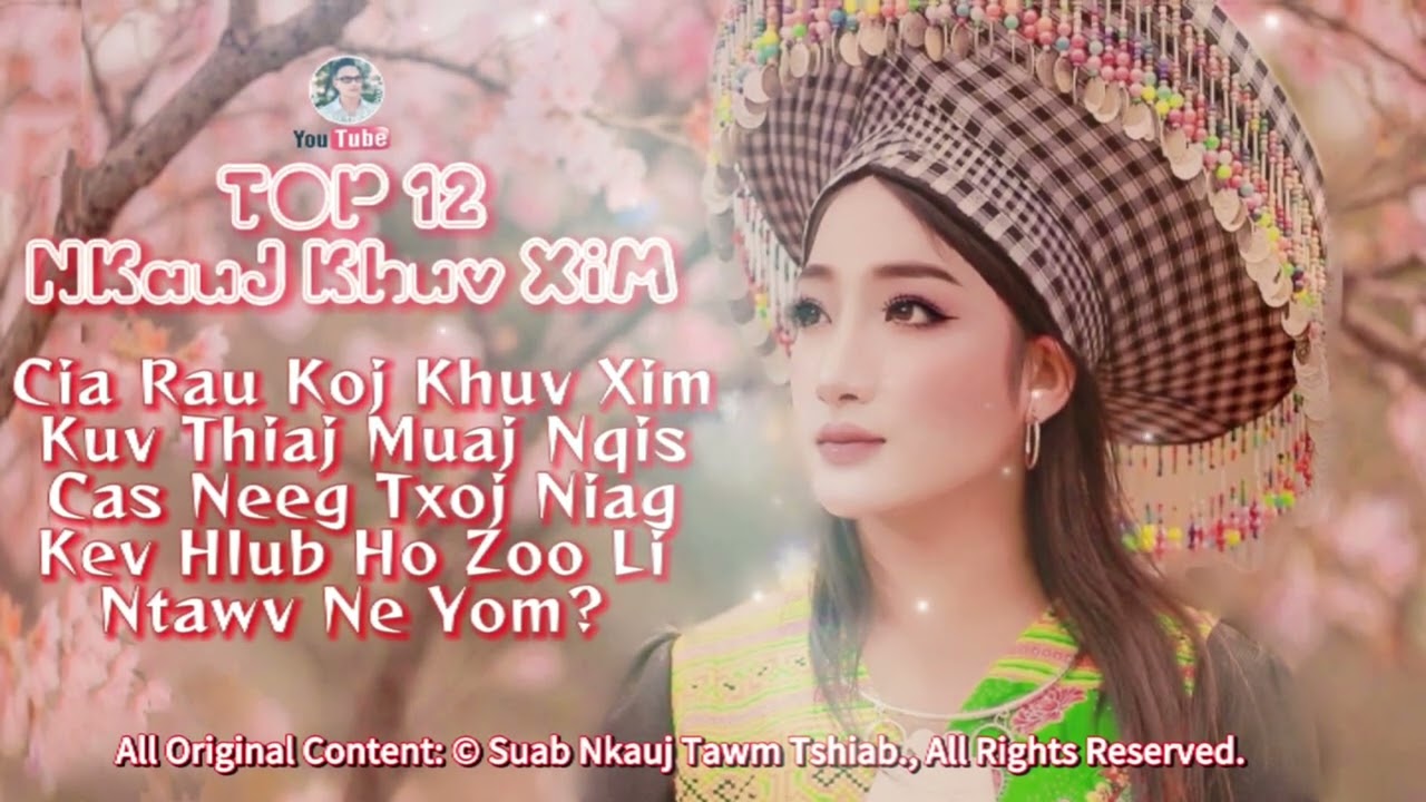 TOP 10 Nkauj Kho Siab - PajNyiag Lauj (Audio Version) 2025.