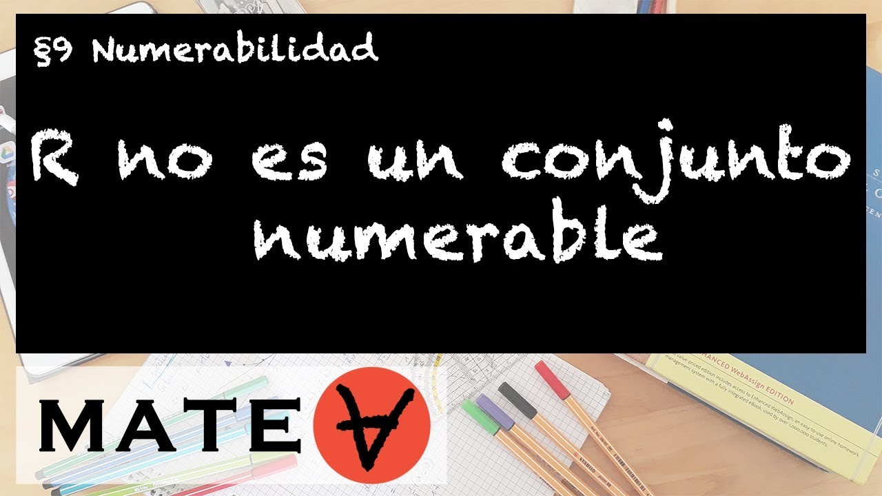 El conjunto de los números reales no es numerable (Demostración)