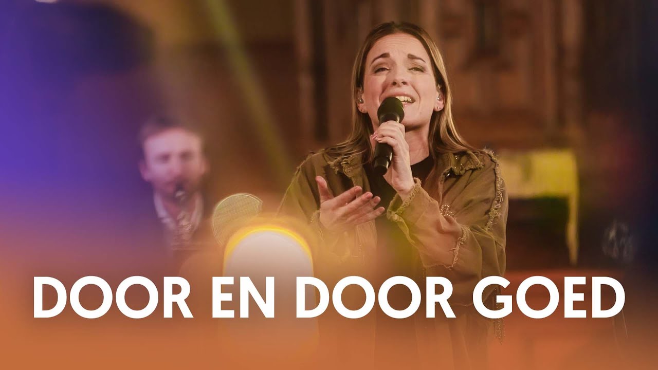 Door en door goed - ELINE - Nederland Zingt