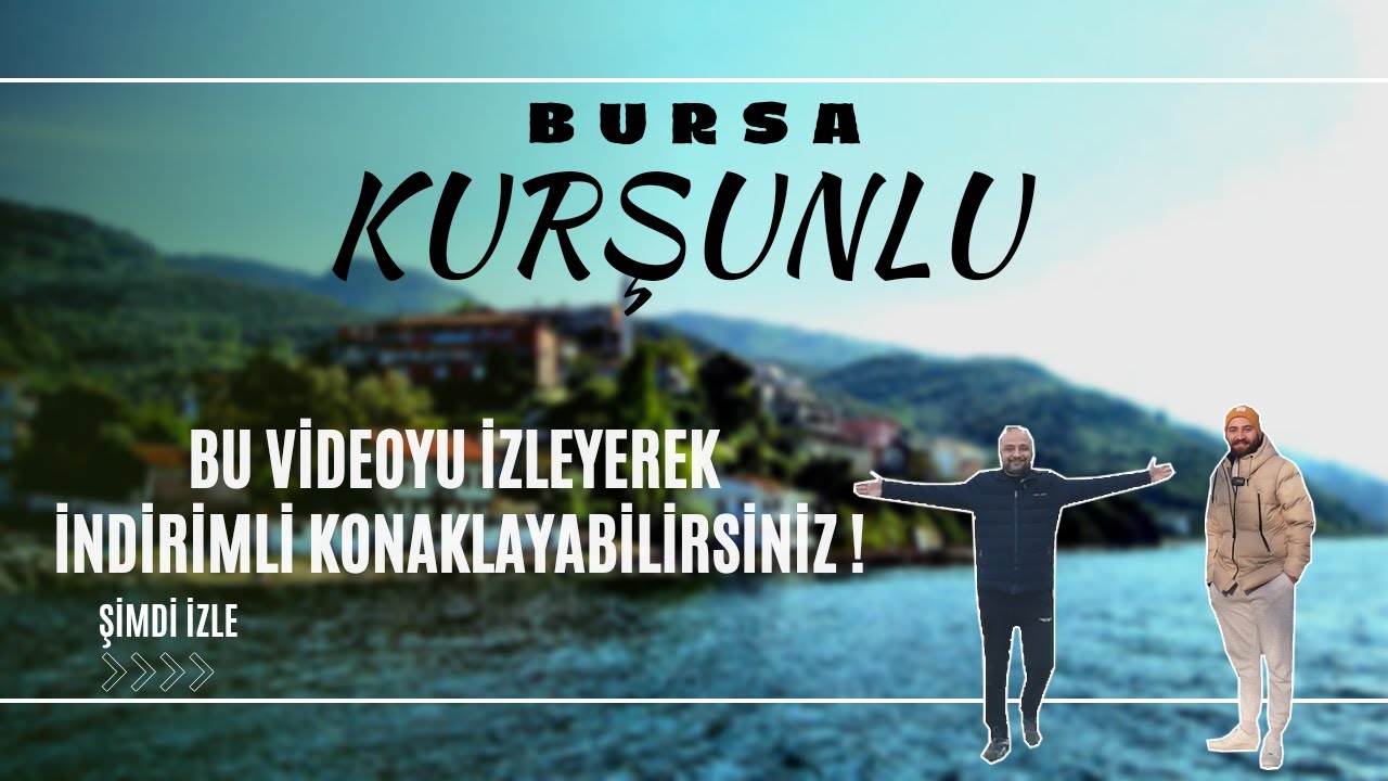 BURSA KARACABEY - KURŞUNLU - MUHTEŞEM GÜZELLİĞİ KEŞFET