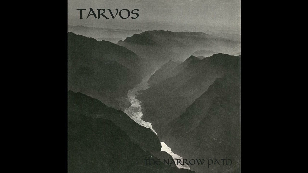 Tarvos (Canada) - The Narrow Path (EP) 2024