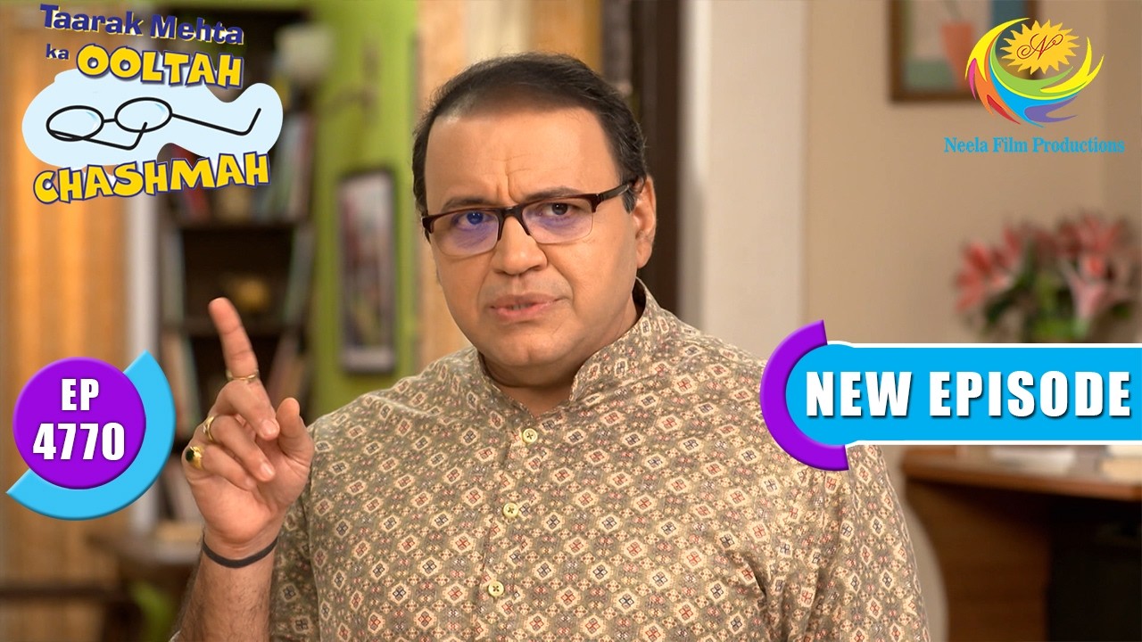 Gokuldham Waits For Bhide| Taarak Mehta Ka Ooltah Chashmah| Full Ep 4770 | 23 July 2026| New Episode