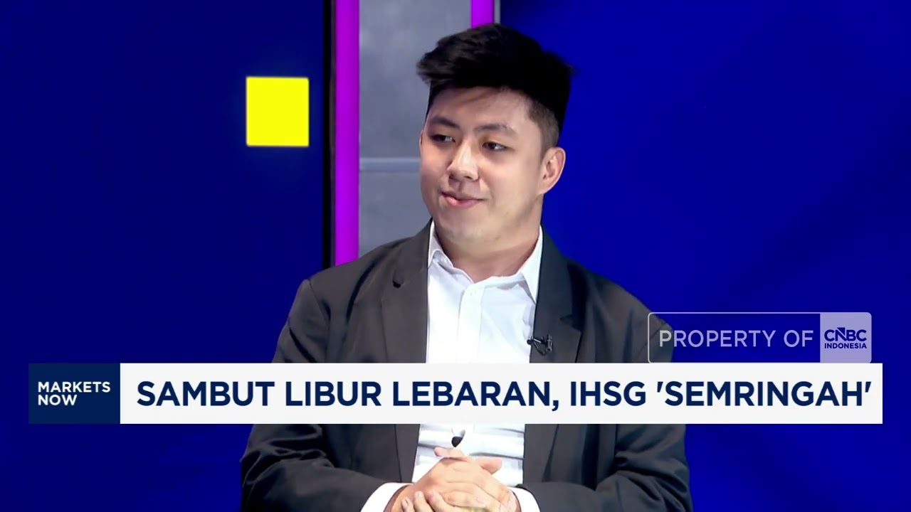 Sambut Libur Lebaran, IHSG & Rupiah Kompak Ditutup Menguat