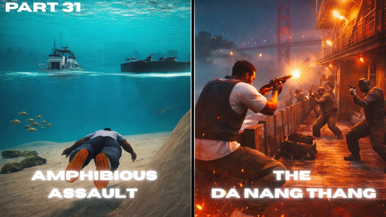 Grand Theft Auto: San Andreas | Amphibious Assault & The Da Nang Thang | Part 31 | No Commentary