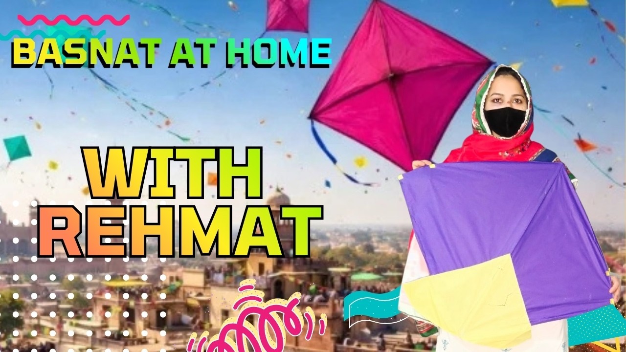 Basant Celebration at Home 🌸 Special Day with Rehmat | Lahore Vlog