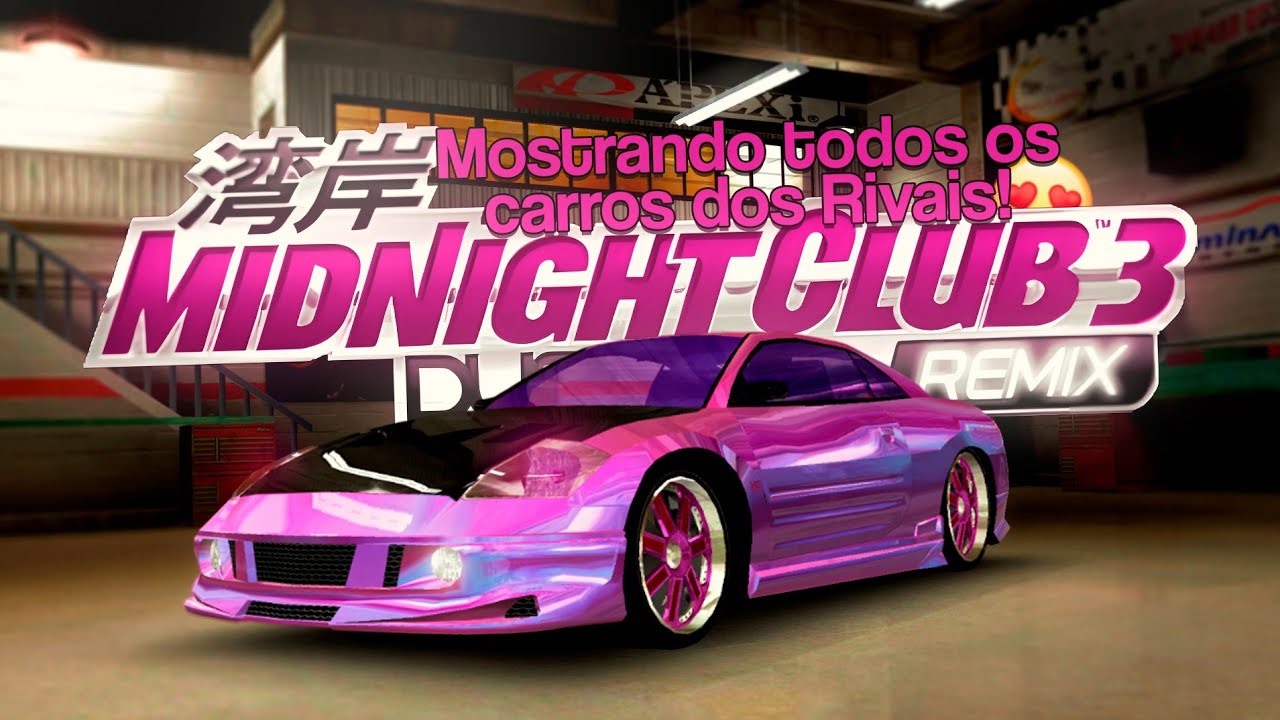 Mostrando todos os Carros dos Rivais!!! MIDNIGHT CLUB 3