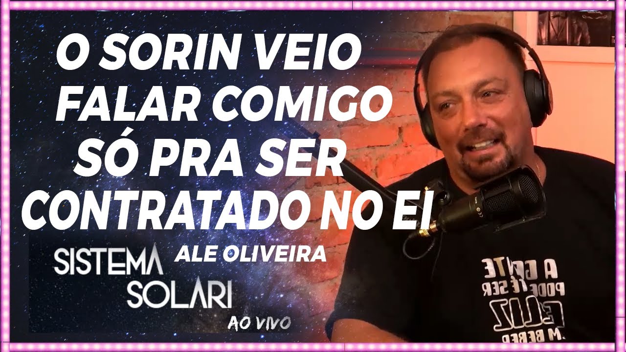 SORÍN veio falar comigo COMO SE NADA TIVESSE ACONTECIDO  .  Ale Oliveira