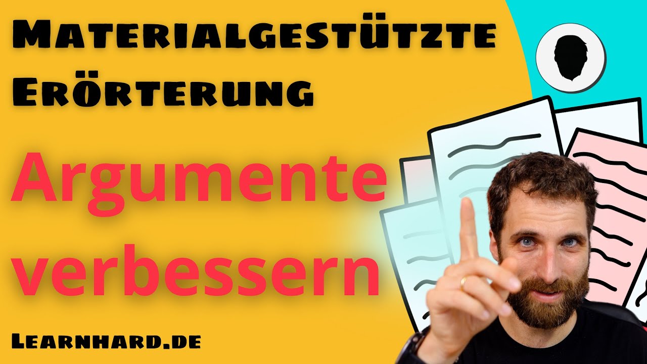 Materialgestütze Erörterung - Argument verbessern - typische Fehler