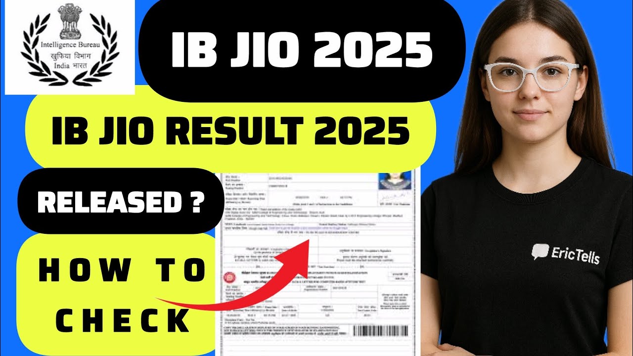 ib jio result 2025 | intelligence bureau jio result 2025
